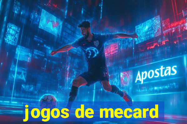 jogos de mecard